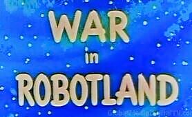 War in Robotland
